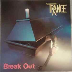 Trance - Break Out FLAC album