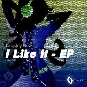 Kingsley - I Like It - EP FLAC album