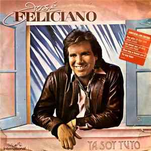 José Feliciano - Ya Soy Tuyo FLAC album