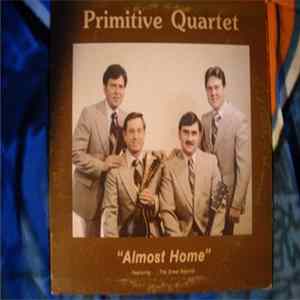 The Primitive Quartet - 'Almost Home" FLAC album