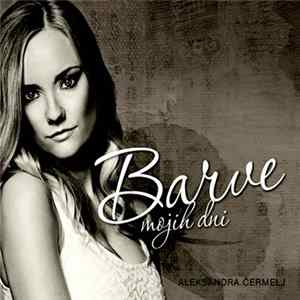 Aleksandra Čermelj - Barve mojih dni FLAC album