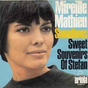 Mireille Mathieu - Sometimes / Sweet Souvenirs Of Stefan FLAC album
