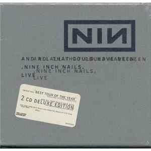 Nine Inch Nails - And All That Could Have Been (Live) FLAC album