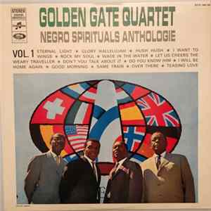 Golden Gate Quartet - Negro Spirituals Anthologie Vol.1 FLAC album