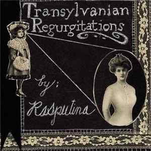 Rasputina - Transylvanian Regurgitations FLAC album