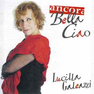 Lucilla Galeazzi - Ancora Bella Ciao FLAC album