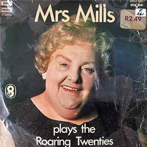 Mrs. Mills - Mrs. Mills Plays The Roaring Twenties FLAC album