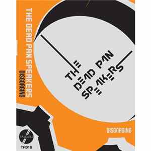 The Dead Pan Speakers - Disgorging FLAC album