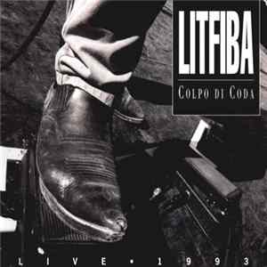 Litfiba - Colpo Di Coda - Live • 1993 FLAC album