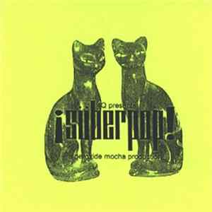 Peroxide Mocha - Suberpop! FLAC album