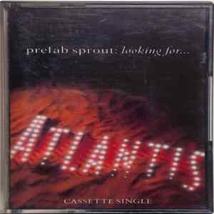 Prefab Sprout - Looking For Atlantis FLAC album