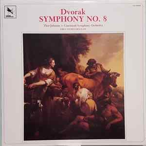 Antonín Dvořák, Thor Johnson, Cincinnati Symphony Orchestra - Dvorak Symphony No. 8 FLAC album