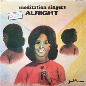 Meditation Singers - Alright FLAC album