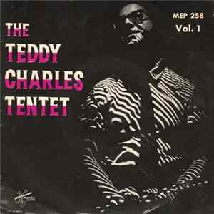 The Teddy Charles Tentet - Vol. 1 FLAC album