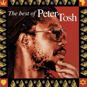 Peter Tosh - Scrolls Of The Prophet: The Best Of Peter Tosh FLAC album