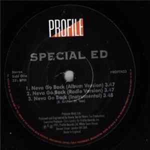 Special Ed - Neva Go Back / Just A Killa FLAC album