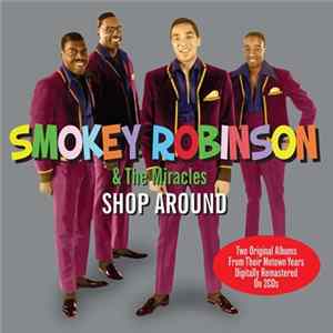 Smokey Robinson & The Miracles - Shop Around FLAC album