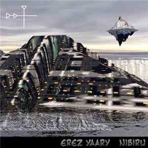 Erez Yaary - Nibiru FLAC album