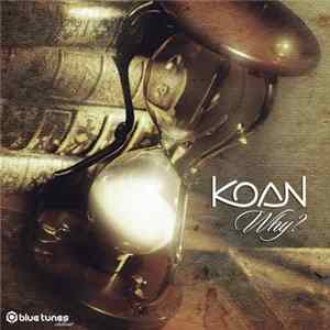 Koan - Why? FLAC album