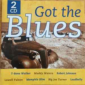 Various - Got The Blues FLAC album