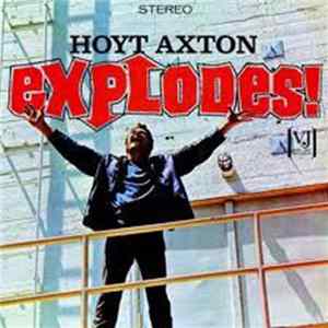 Hoyt Axton - Explodes FLAC album