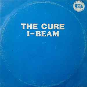 The Cure - I-Beam FLAC album