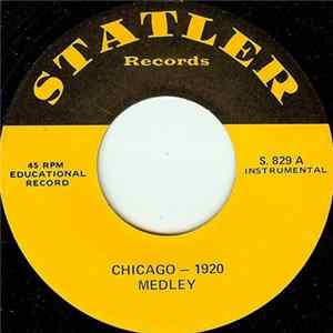 Unknown Artist - Chicago - 1920 (Medley) FLAC album