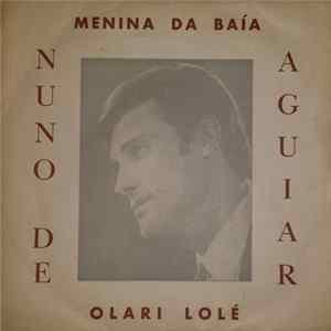 Nuno De Aguiar - Menina Da Baía FLAC album