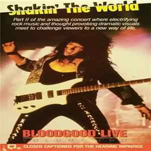 Bloodgood - Bloodgood Live / Volume II - Shakin' The World FLAC album