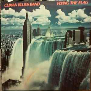 Climax Blues Band - Flying The Flag FLAC album