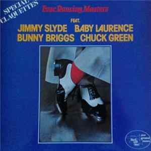 Jimmy Slyde, Baby Laurence , Bunny Briggs, Chuck Green - Four Dancing Masters FLAC album