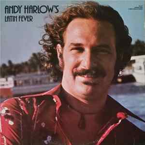 Andy Harlow - Latin Fever FLAC album