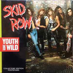 Skid Row - Youth Gone Wild FLAC album