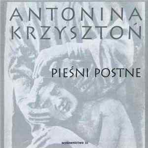 Antonina Krzysztoń - Pieśni Postne FLAC album