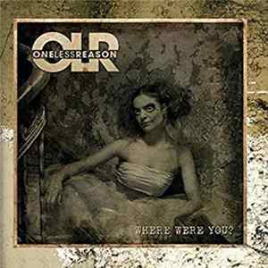 One Less Reason - Where Were You? FLAC album