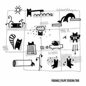 Filipe Teixeira Trio - Páginas FLAC album