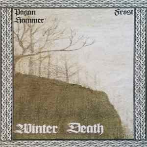 Frost , Pagan Hammer - Winter Death FLAC album