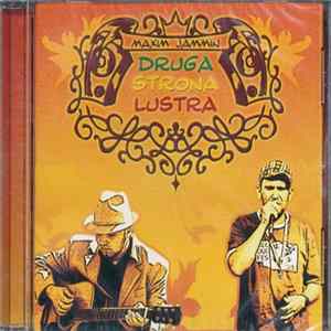 Druga Strona Lustra - Maxim Jammin FLAC album