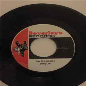 Jimmy Cliff / Desmond Dekker & The Aces - I Can See Clearly Now / You Can Get It If You Really Want FLAC album