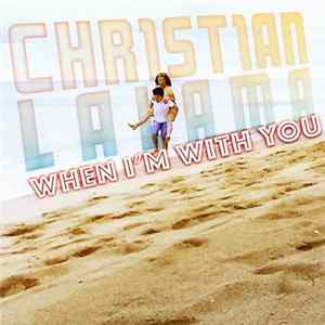 Christian Lalama - When I'm With You FLAC album
