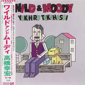 Yukihiro Takahashi - Wild & Moody FLAC album