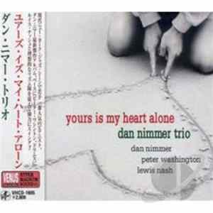 Dan Nimmer Trio - Yours Is My Heart Alone FLAC album