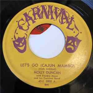 Molly Duncan With Frankie Mann And His Carnival Band - Let's Go (Cajun Mambo) / The Lady From New Orleans FLAC album