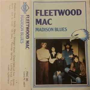 Fleetwood Mac - Madison Blues FLAC album