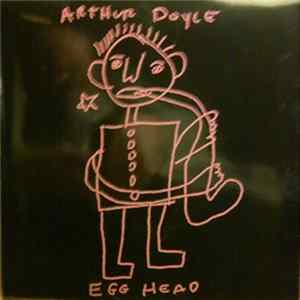 Arthur Doyle - Egg Head FLAC album