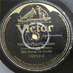 Billy Murray - Ed Smalle, American Quartet - Yankee Doodle Blues / Childhood Days FLAC album