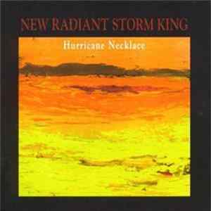 New Radiant Storm King - Hurricane Necklace FLAC album