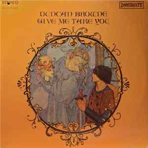 Duncan Browne - Give Me Take You FLAC album