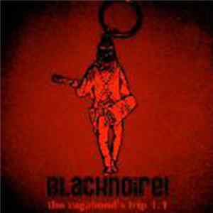 Blacknoire! - The Vagabond's Trip 1.2 FLAC album