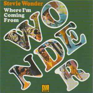 Stevie Wonder - Where I'm Coming From FLAC album